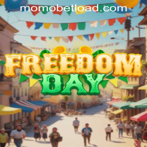 FreedomDay: Unveiling the Adventure Through MOMOBET